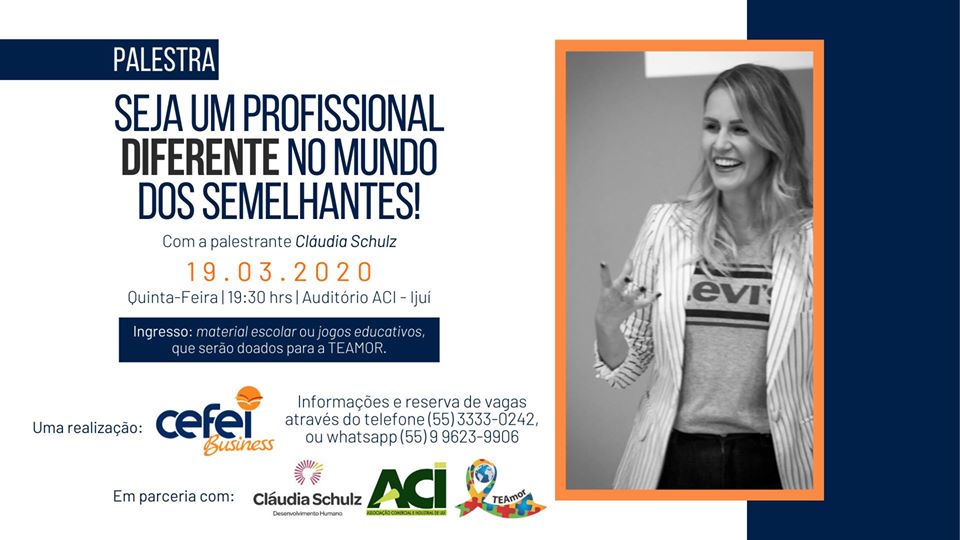 Palestra Seja um Profissional Diferente no Mundo dos Semelhantes acontece dia 19 de março na ACI